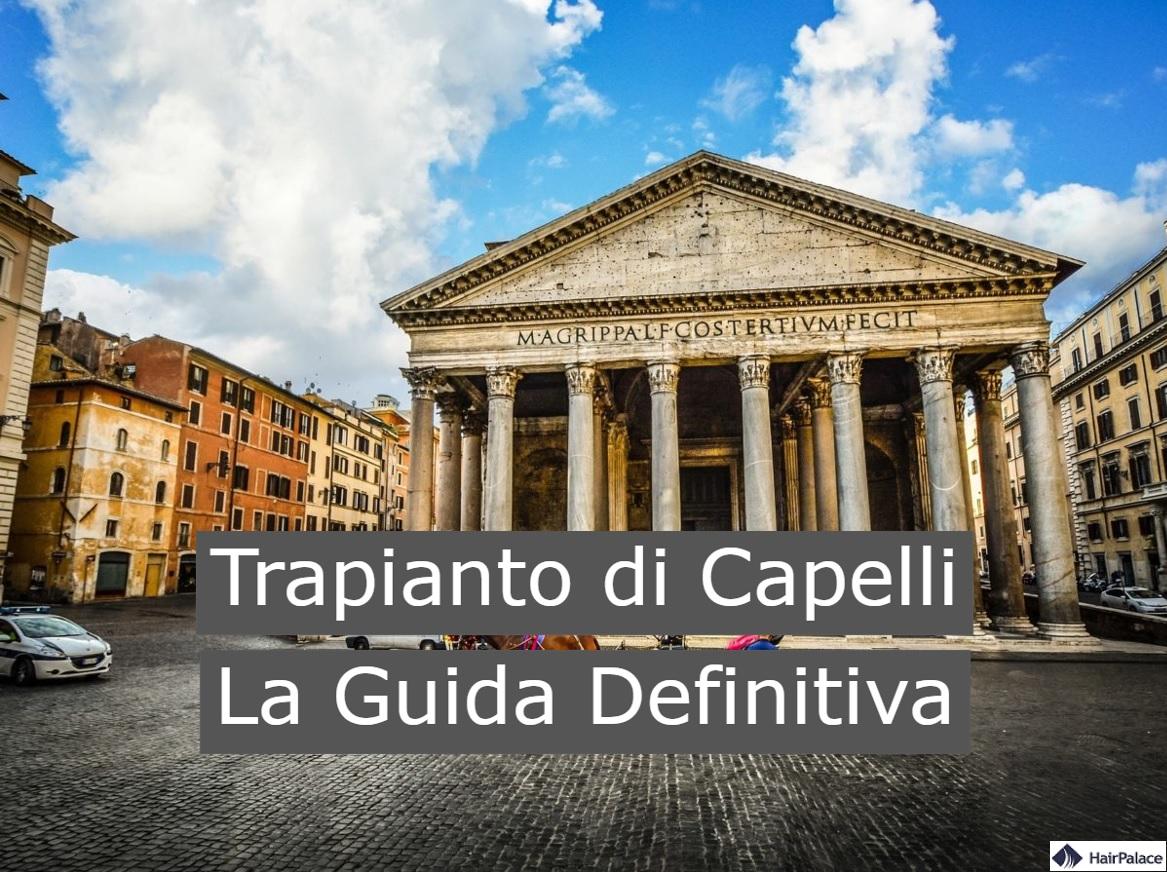 Trapianto di capelli la guida definitiva